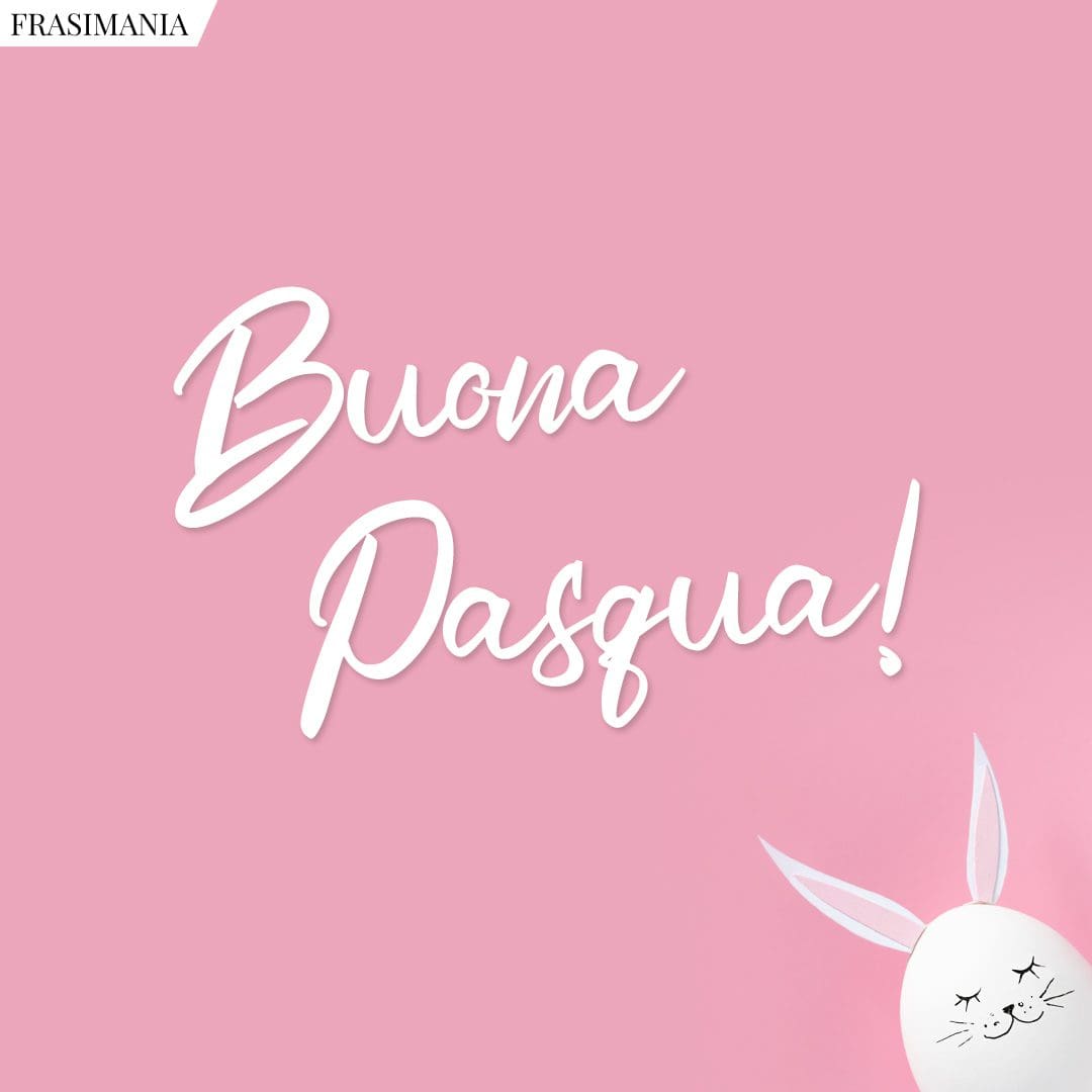 Buona Pasqua!