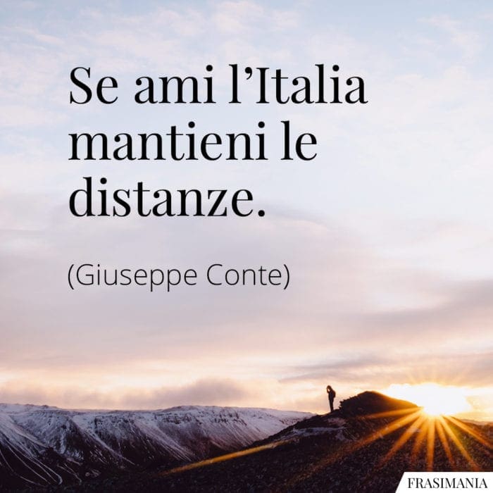 Frasi Italia mantieni distanze Conte