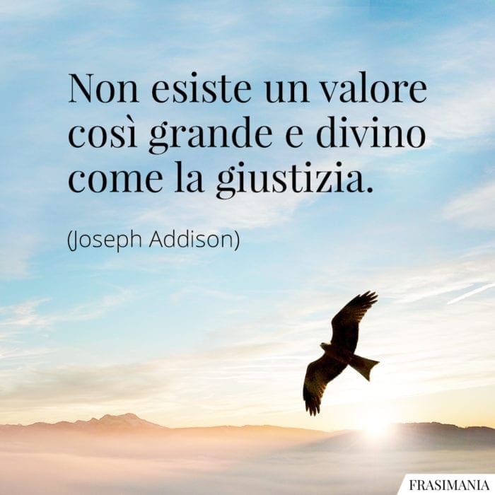 Frasi valore giustizia Addison