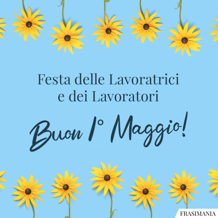 Buon 1 maggio festa