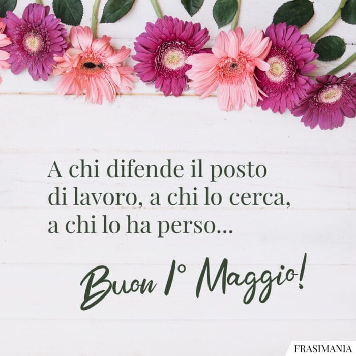 Buon 1 maggio posto lavoro