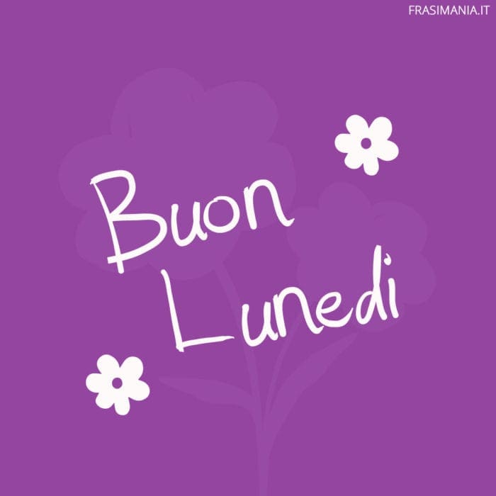 Buon Lunedì