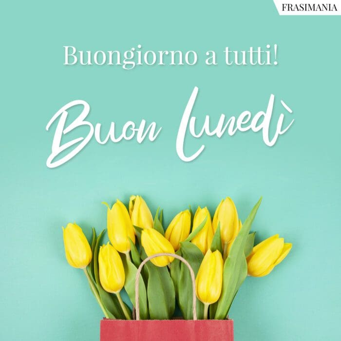 buon-lunedi-tutti