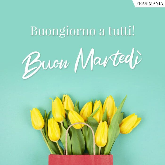 buon-martedi-tutti