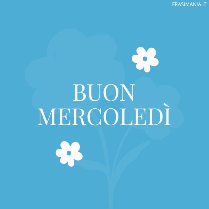 Buon Mercoledì