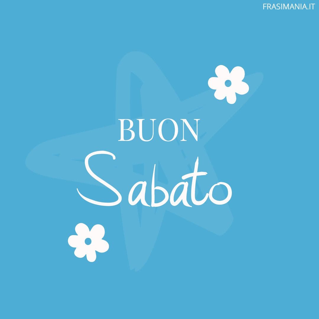Buon Sabato.