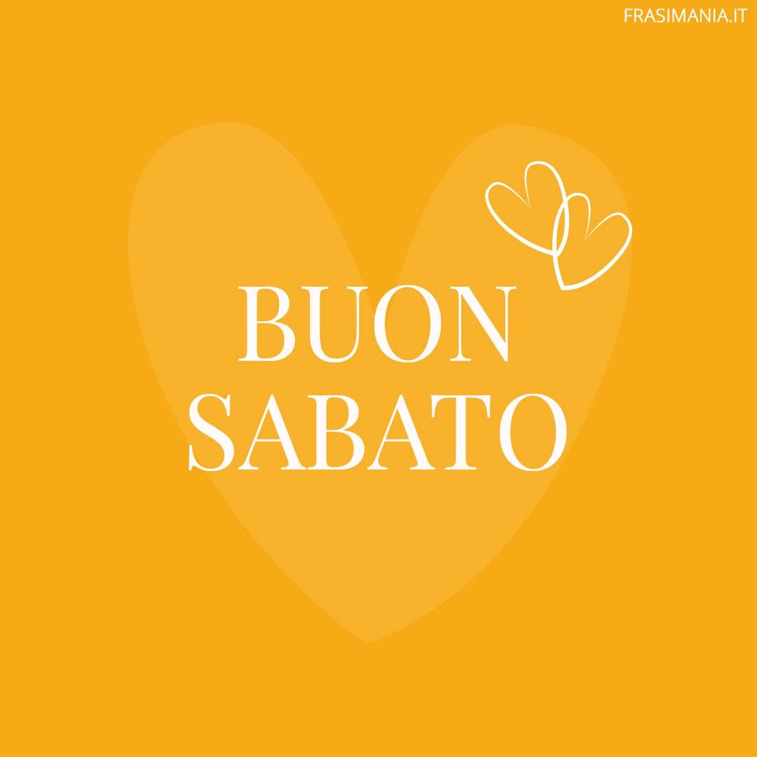 Buon Sabato.