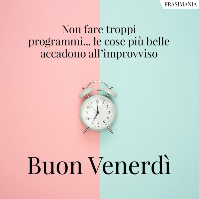 Buon Venerdì programmi