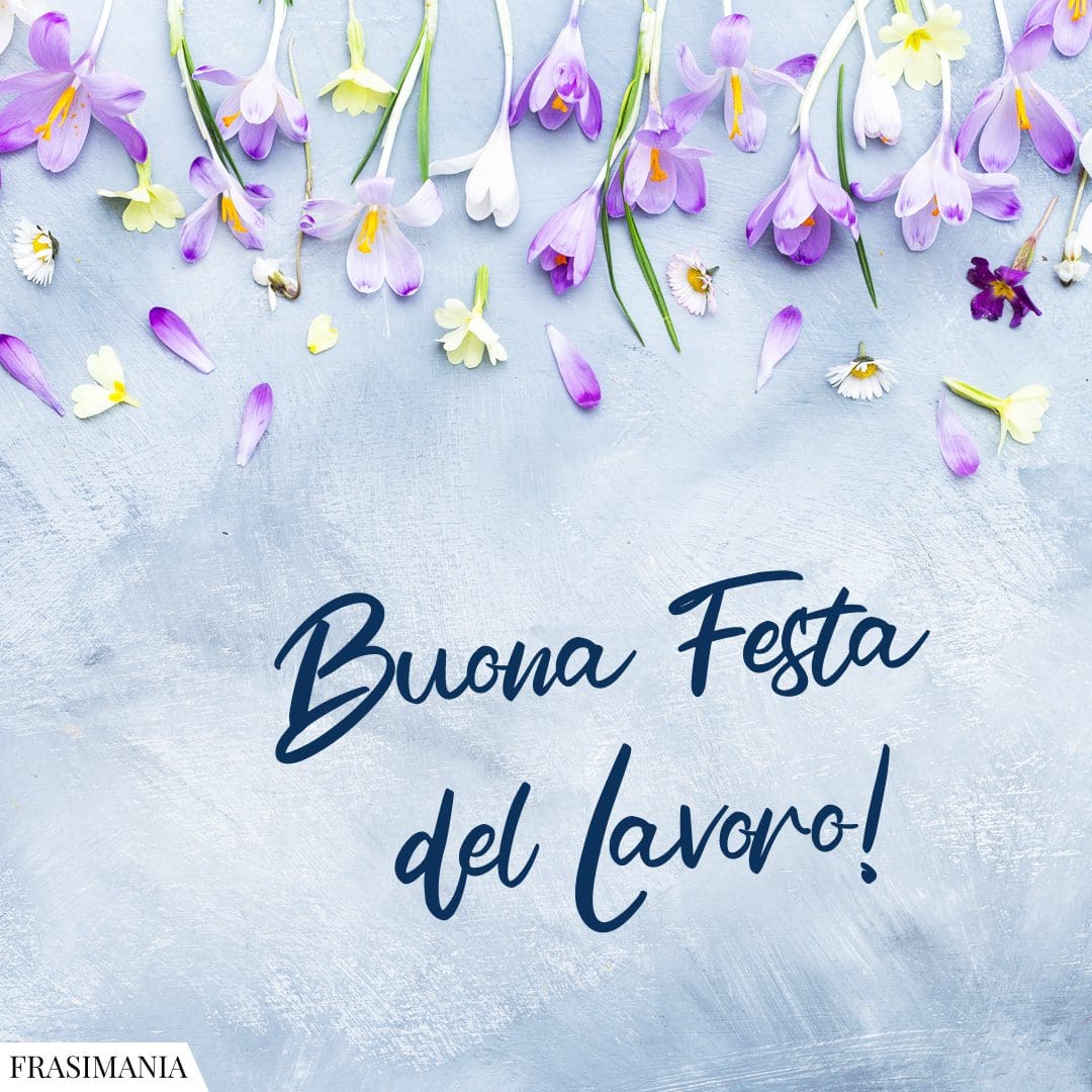 Buona Festa del Lavoro!