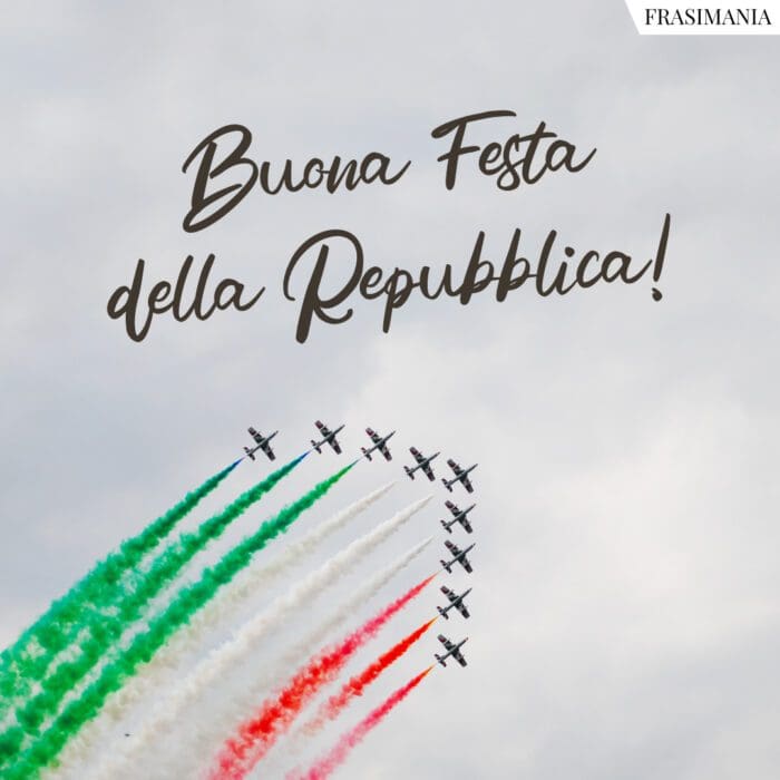 Buona festa repubblica 2 giugno