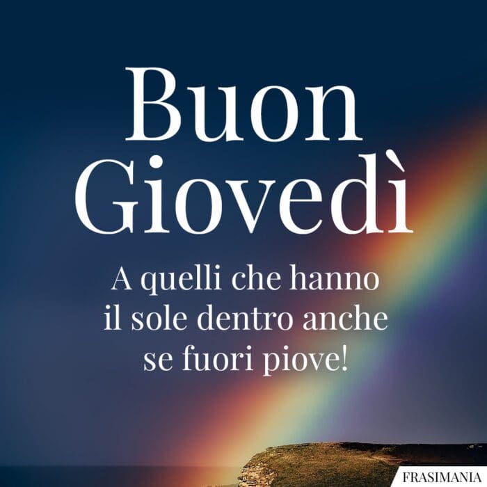 Buongiorno buon giovedì piove