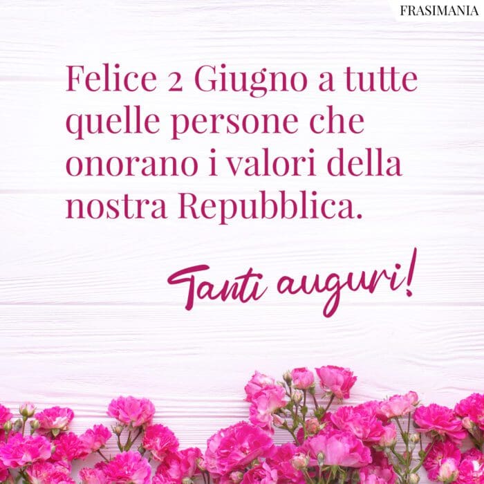 Festa repubblica 2 giugno auguri