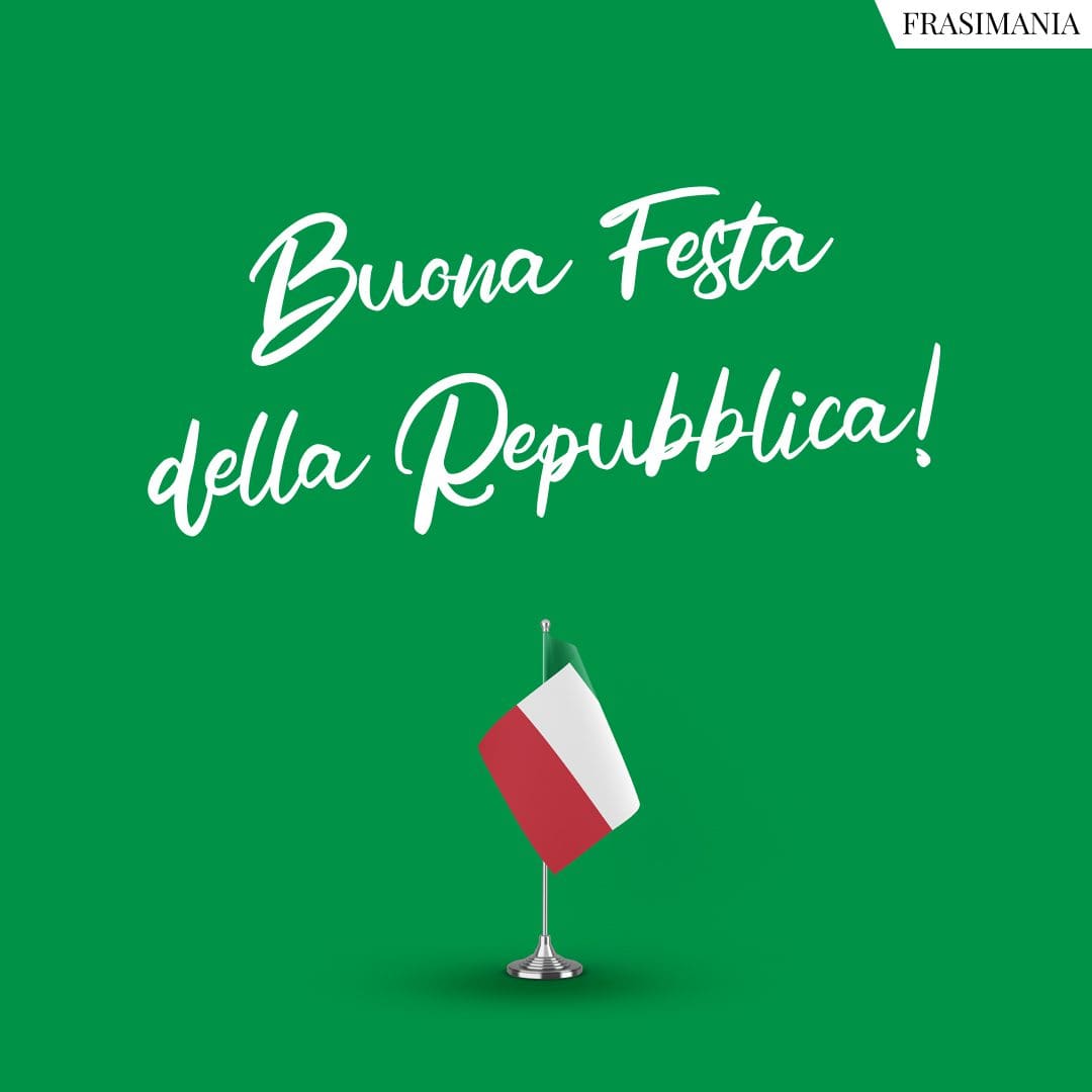 Buona Festa della Repubblica!