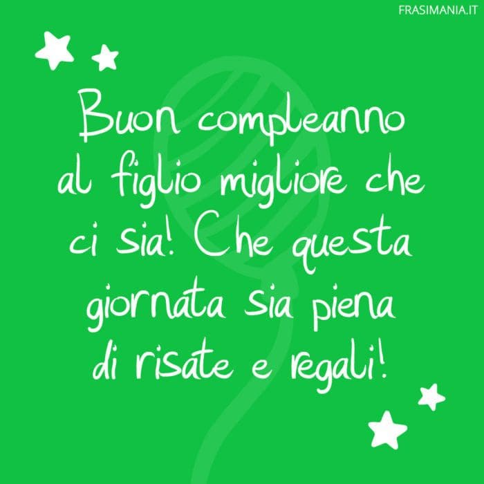 Frasi compleanno figlio risate