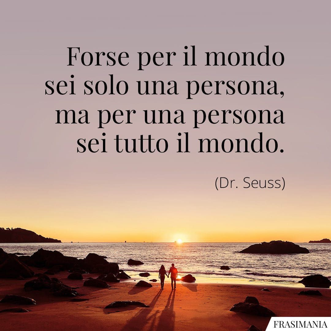 Sei Una Bella Persona Detto Da Un Uomo Frasi per dire “sei importante”