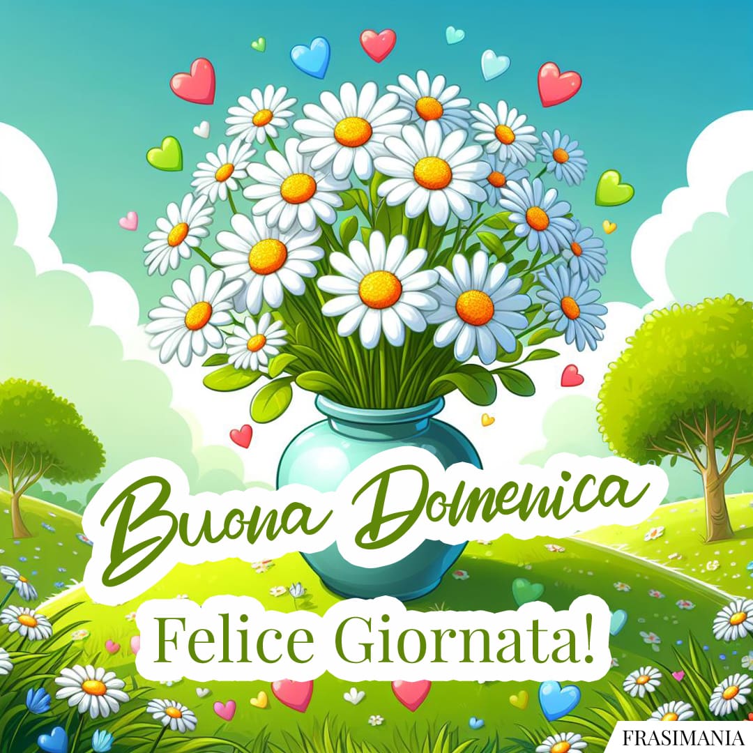 Buona Domenica. Felice Giornata!