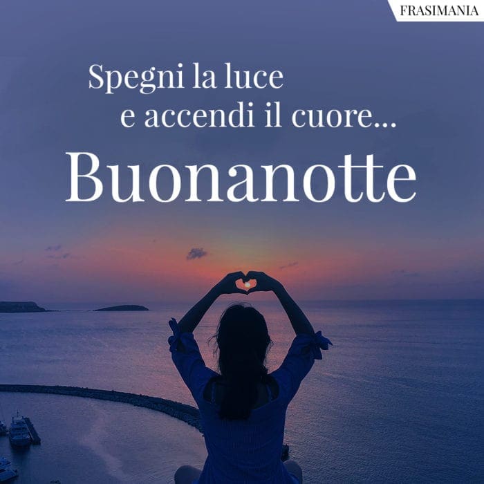 Buonanotte luce cuore