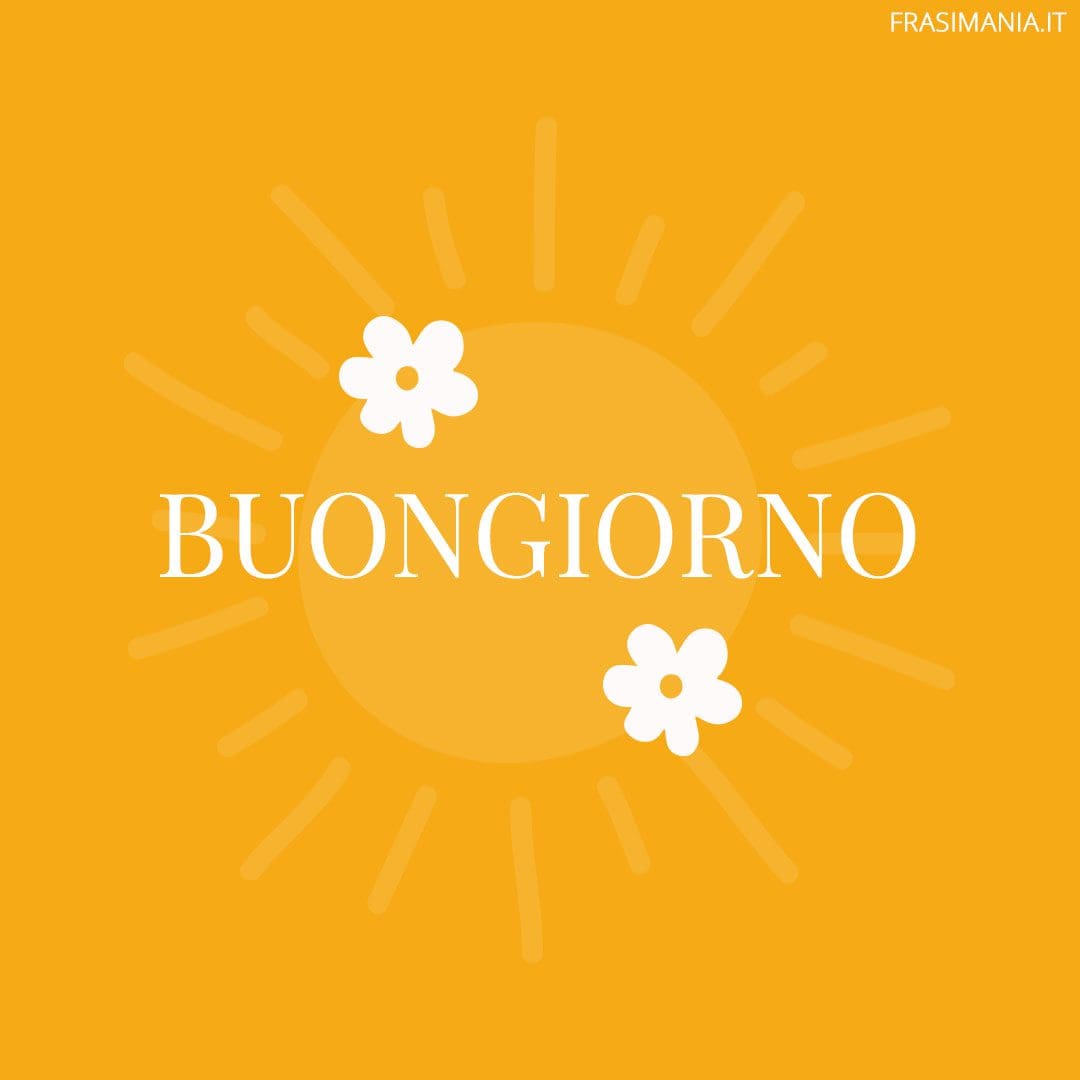 Buongiorno.
