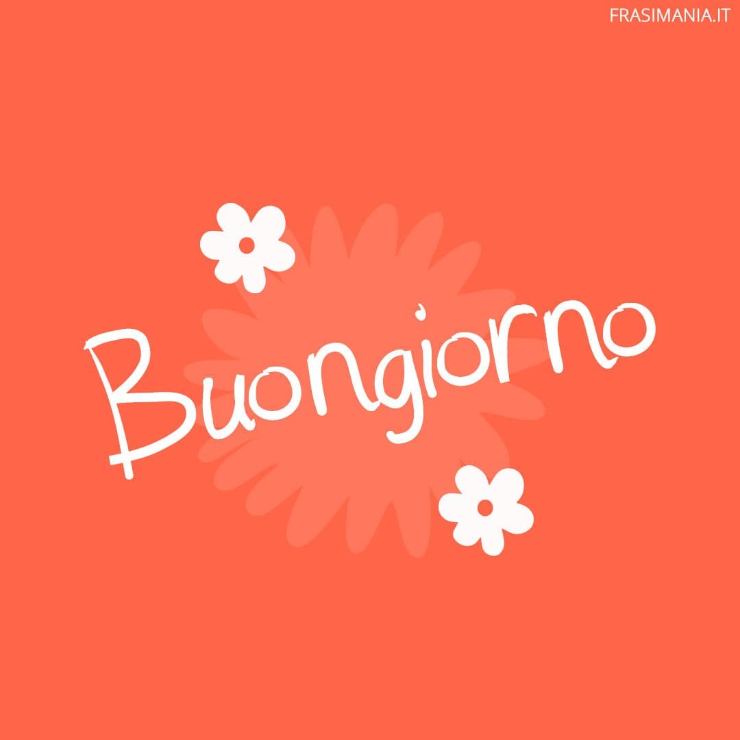 Buongiorno.