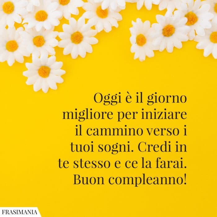 Frasi auguri buon compleanno sogni