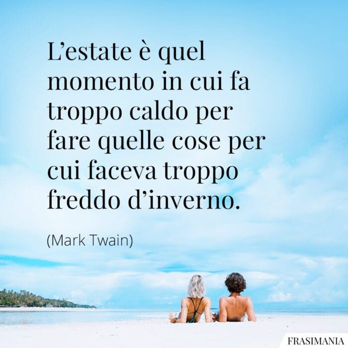 Frasi estate inverno Twain