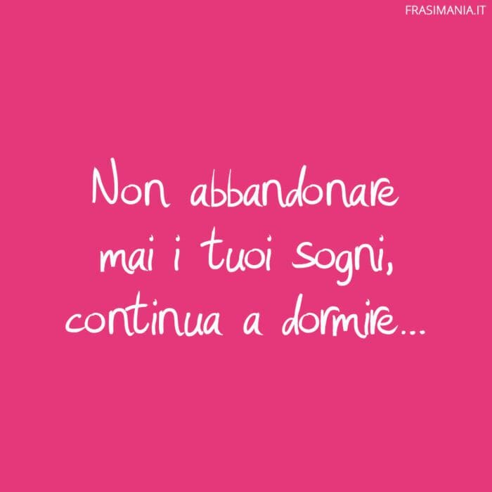 Frasi WhatsApp sogni dormire