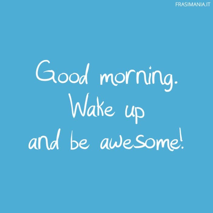 frasi-buongiorno-inglese-awesome