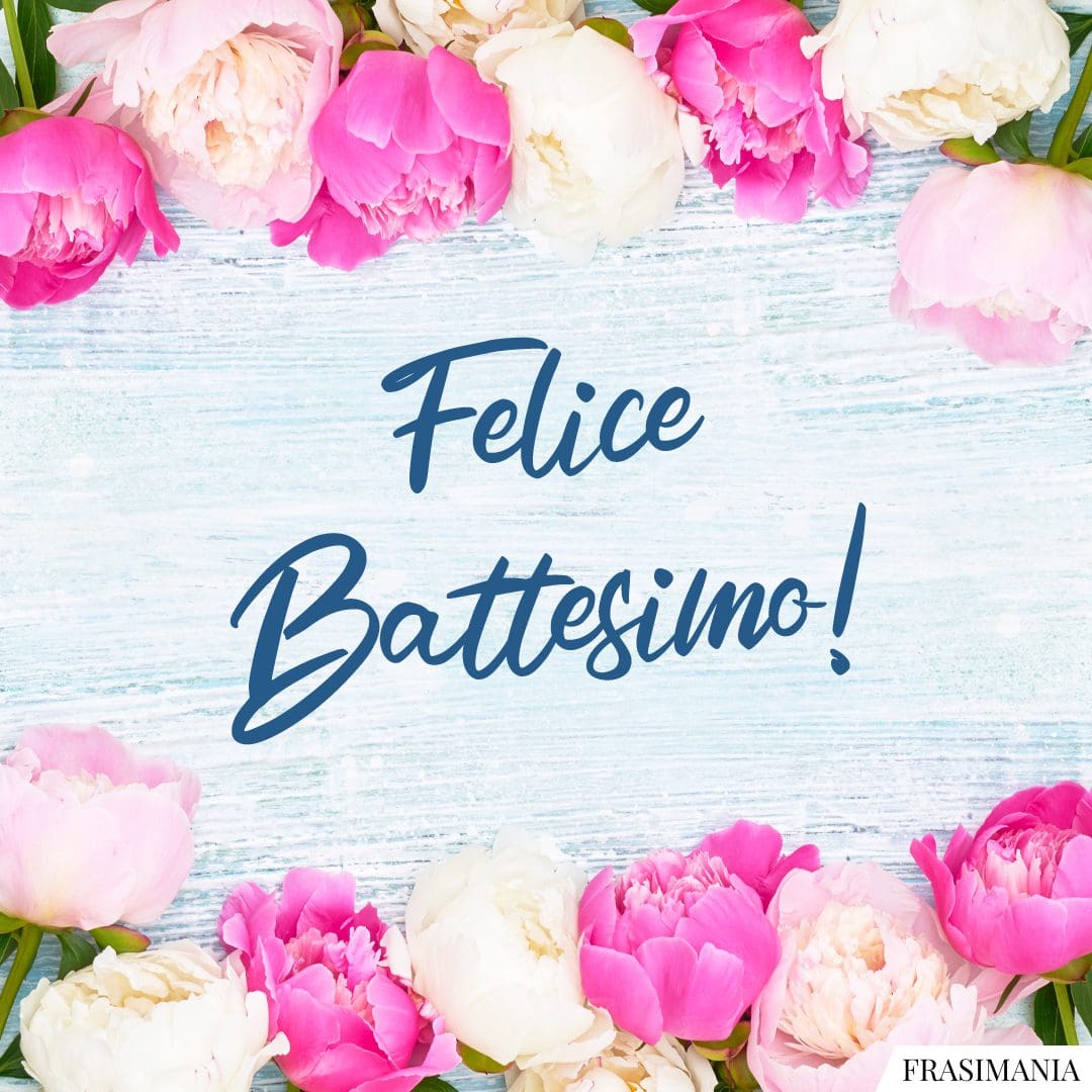 Felice Battesimo!