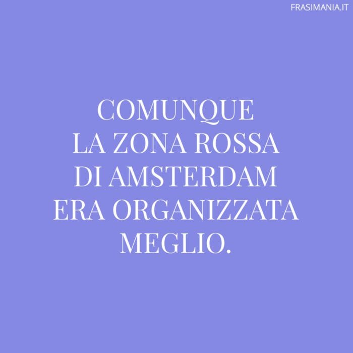 Frasi divertenti coronavirus Amsterdam