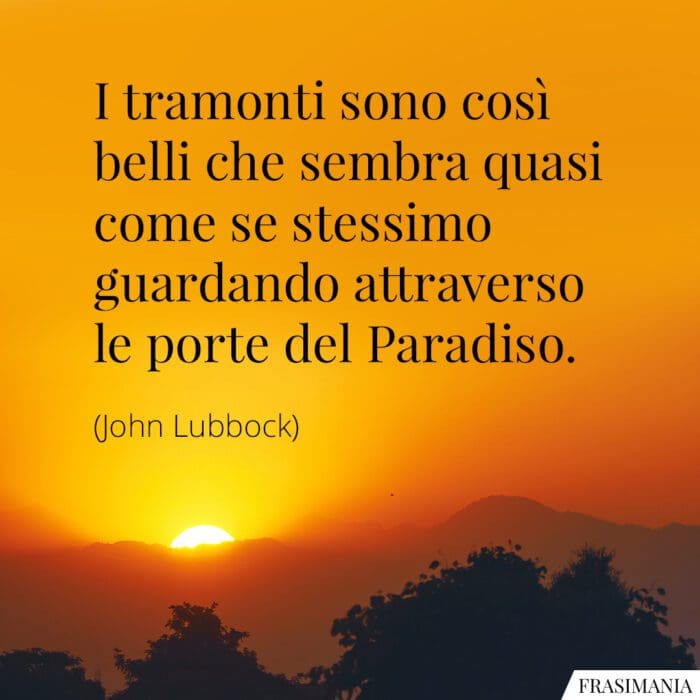 Frasi tramonti porte Paradiso Lubbock