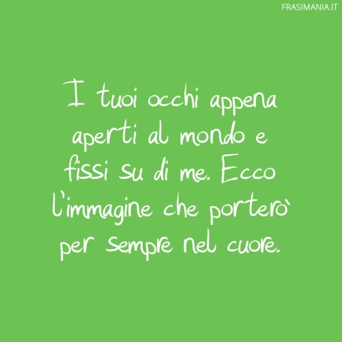 Frasi amore figli occhi