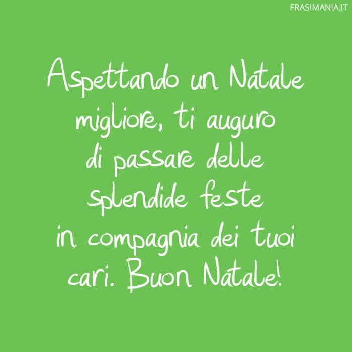 Frasi auguri Natale Covid cari