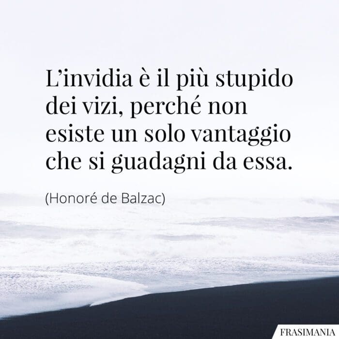 frasi-invidia-stupido-vizi-balzac