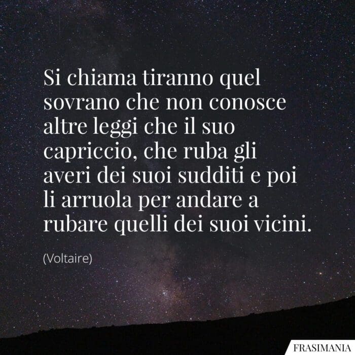 Frasi tiranno Voltaire