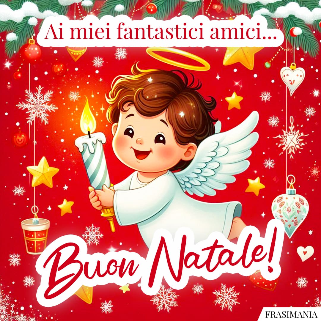 Ai miei fantastici amici... Buon Natale!