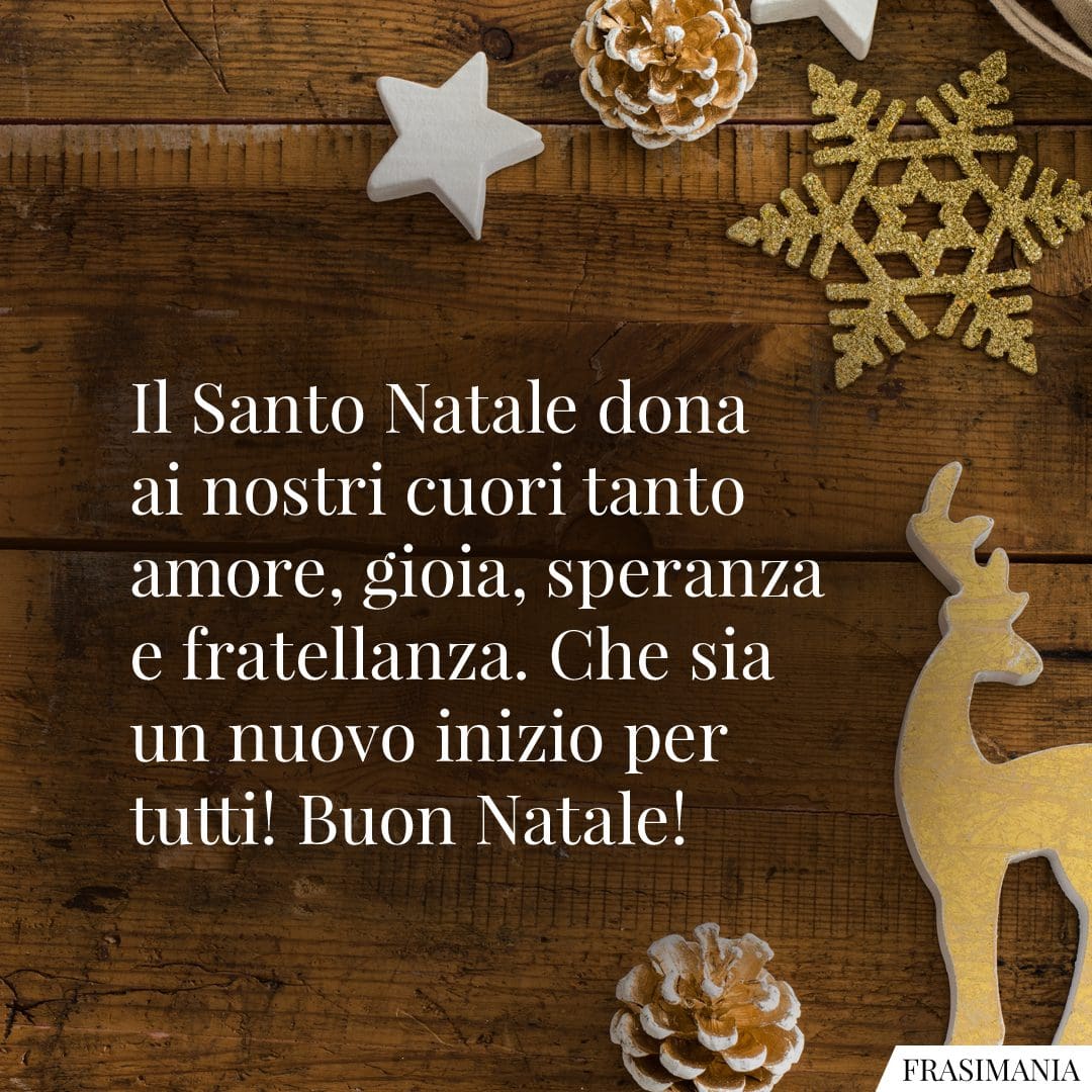 Frasi Di Auguri Natalizi Religiosi Il Santo Natale dona ai nostri cuori tanto amore, gioia, speranza e