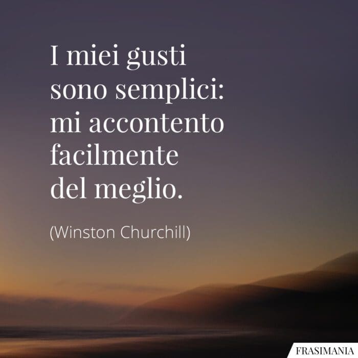 Frasi gusti semplici meglio Churchill