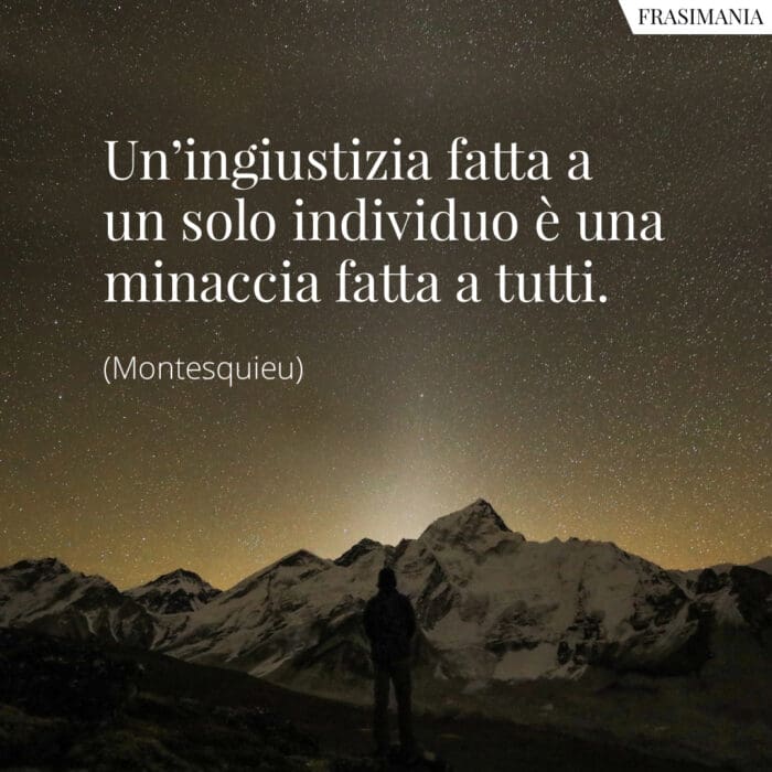 Frasi ingiustizia Montesquieu