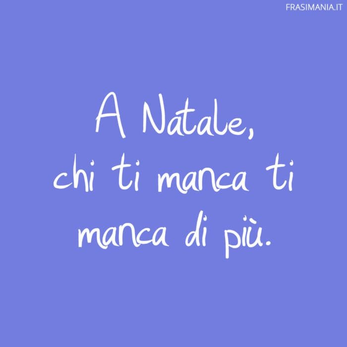 Frasi Natale Tumblr manca