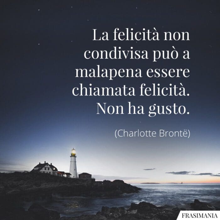 Frasi felicità condivisa Brontë