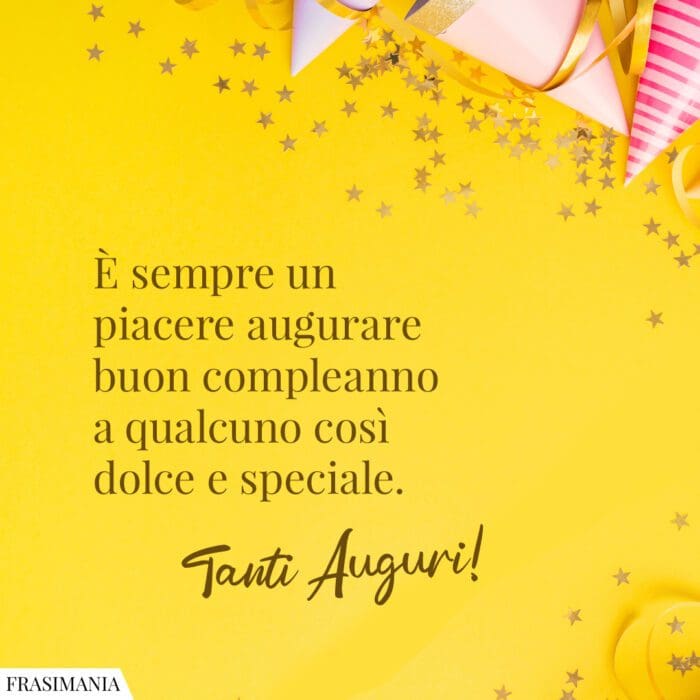 Frasi auguri compleanno dolce