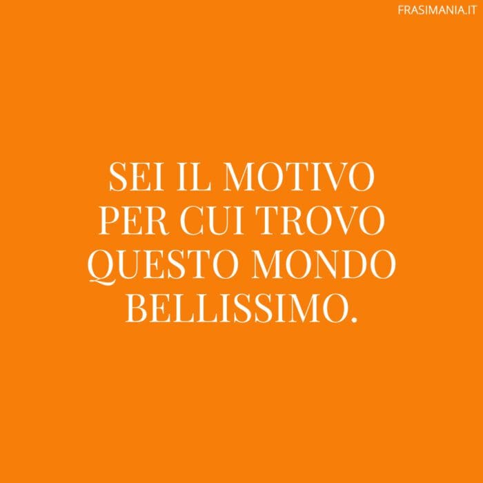 Frasi belle dire ragazza mondo