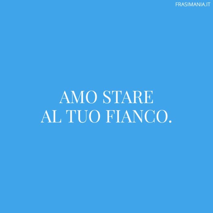 Frasi belle ragazzo fianco