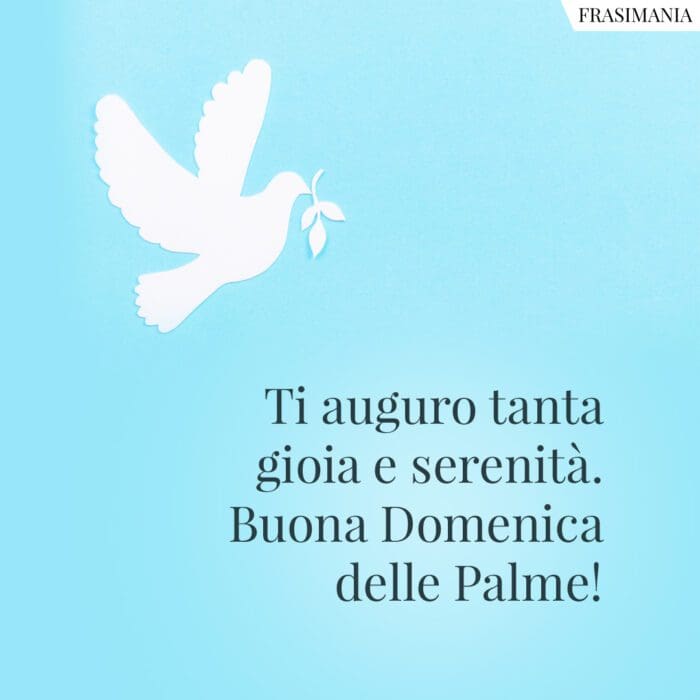 Frasi Domenica Palme gioia