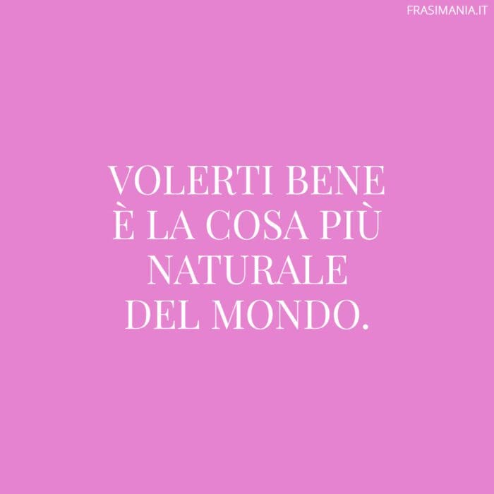 frasi-ti-voglio-bene-naturale