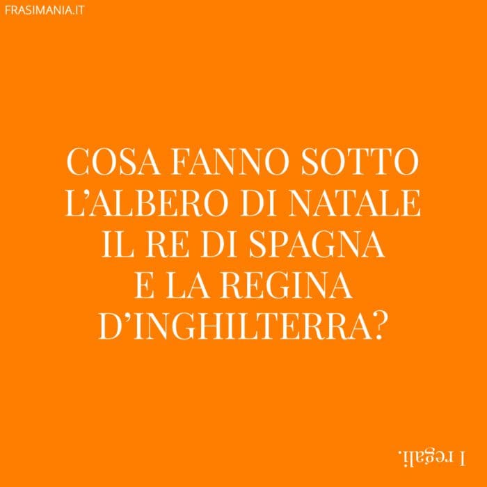 Cosa fanno sotto l’albero di Natale il Re di Spagna e la Regina d’Inghilterra?