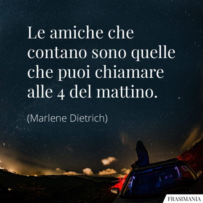 Frasi amiche contano chiamare Dietrich