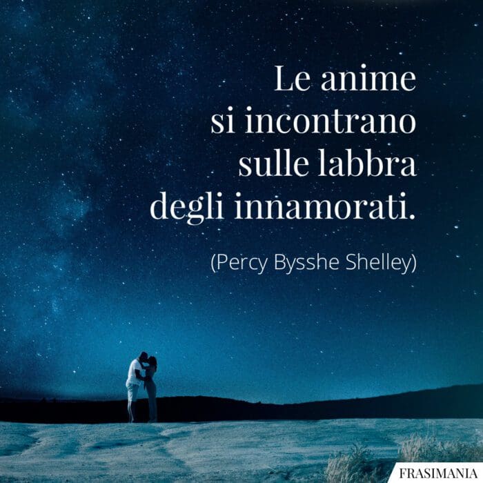 Frasi anime labbra innamorati Shelley