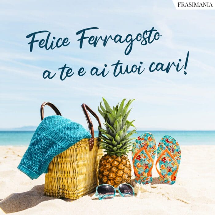 Auguri Buon Ferragosto felice