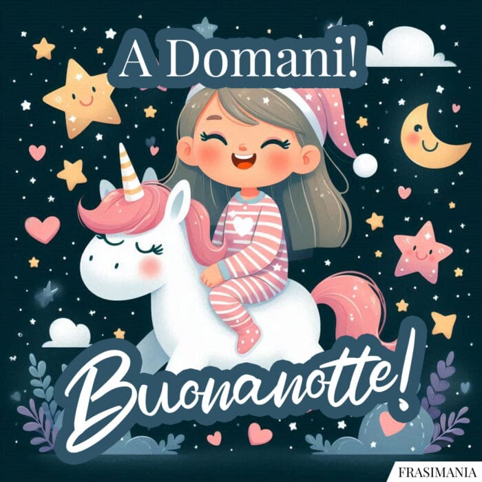 A Domani! Buonanotte!